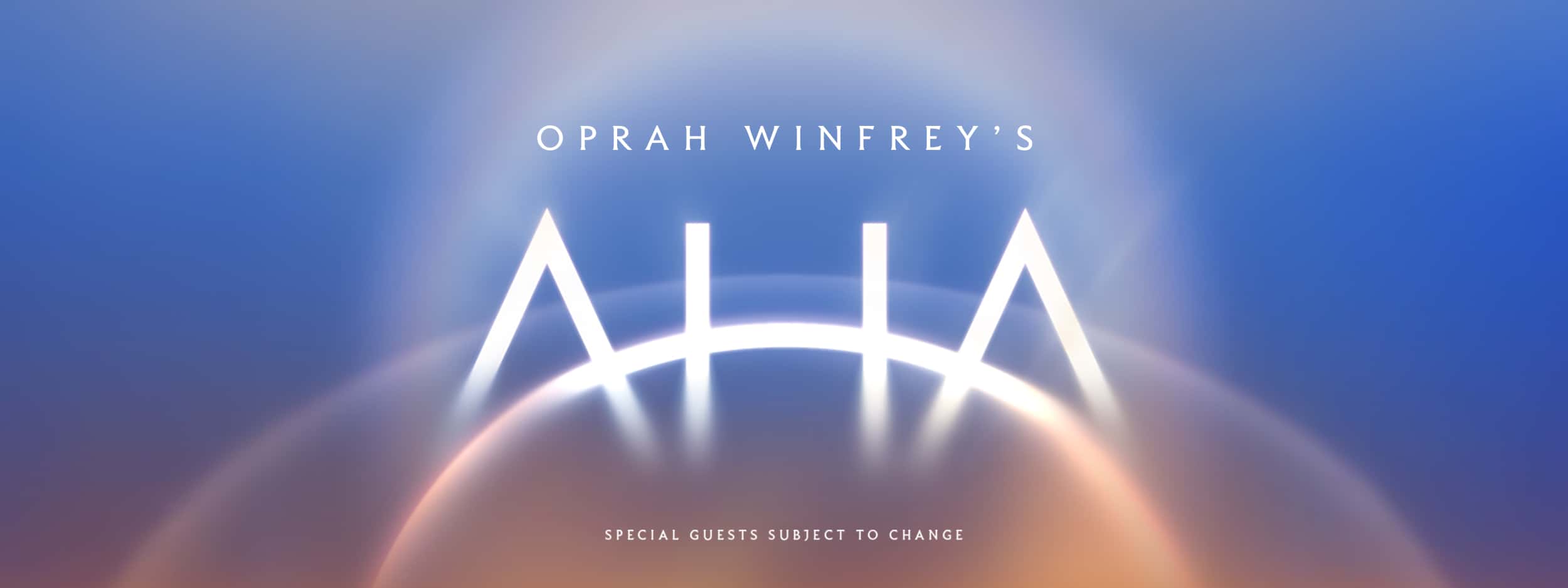 Oprah Winfrey’s AHA