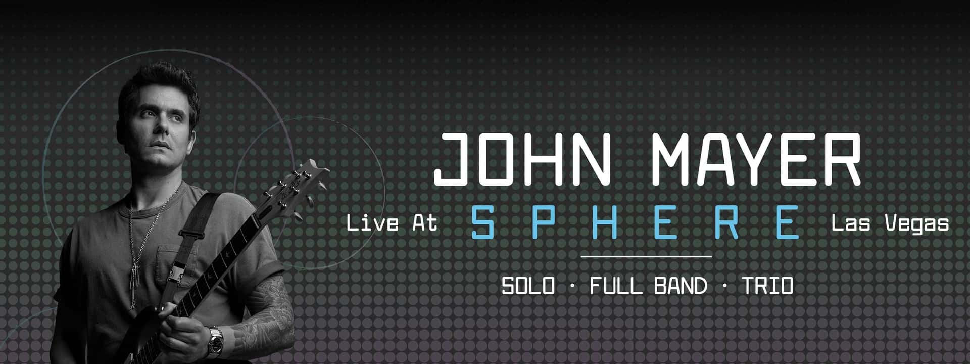 John Mayer at Sphere promotional image